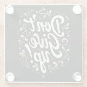 Dessous-de-verre En Verre Floral élégant "N'abandonnez pas !" Motivation (Dos)