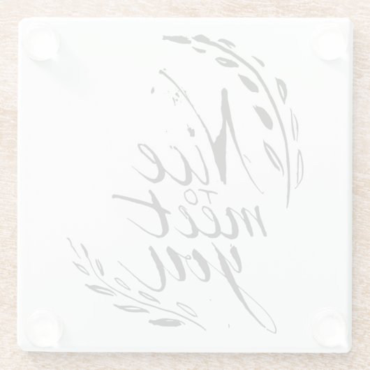 Dessous-de-verre En Verre Gentil de vous rencontrer (Dos)