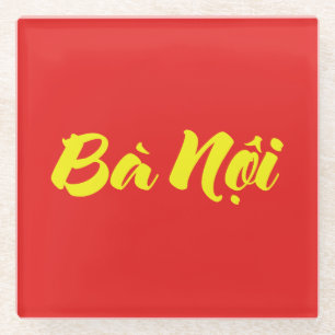 Dessous-de-verre En Verre Grand-mère vietnamienne (paternelle) - Bà Noi