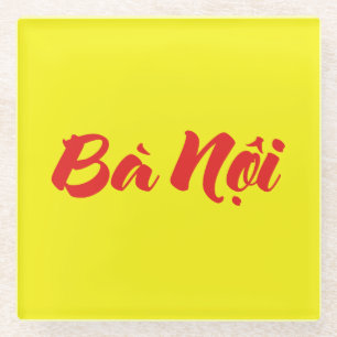 Dessous-de-verre En Verre Grand-mère vietnamienne (paternelle) - Bà Noi