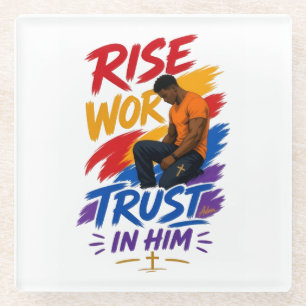 Dessous-de-verre En Verre Haut graphique pour femmes « Rise Work Trust In Hi