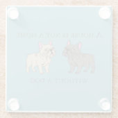 Dessous-de-verre En Verre House is not a home without a dog (Dos)