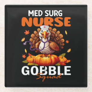 Dessous-de-verre En Verre Infirmière Dinde Équipe MED CHIRURG Gobble Squad 