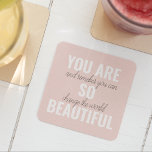 Dessous-de-verre En Verre Inspiration Vous Êtes Si Belle Citation Positive<br><div class="desc">Inspiration Vous Êtes Si Belle Citation Positive</div>