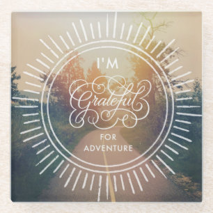 Dessous-de-verre En Verre Je suis reconnaissant pour l'aventure