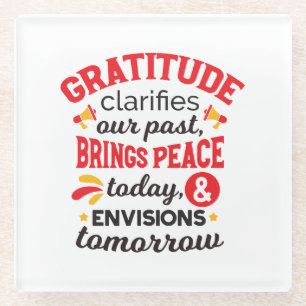 Dessous-de-verre En Verre La gratitude clarifie notre passé – Art Inspirant