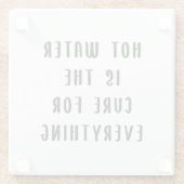 Dessous-de-verre En Verre L'eau chaude est le remède à tout (Dos)