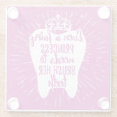 Dessous-de-verre En Verre Même dents féeriques de princesse Needs To Brush (Dos)