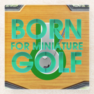 DESSOUS-DE-VERRE EN VERRE NÉ POUR LE MINI GOLF