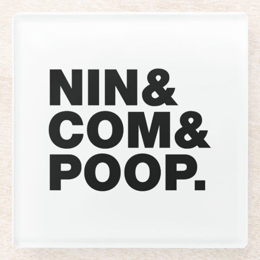 DESSOUS-DE-VERRE EN VERRE NIN & COM & POOP. (Devant)