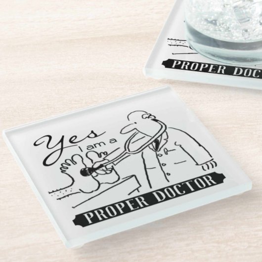 Dessous-de-verre En Verre Oui, je suis un médecin compétent.