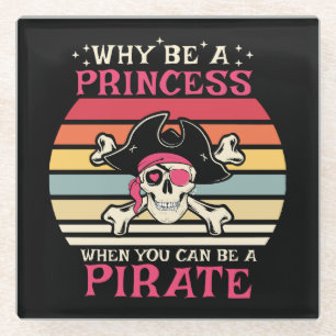 Dessous-de-verre En Verre Pourquoi être une princesse quand on peut être une