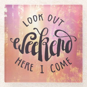 Dessous-de-verre En Verre Regardez le week-end ici que je viens