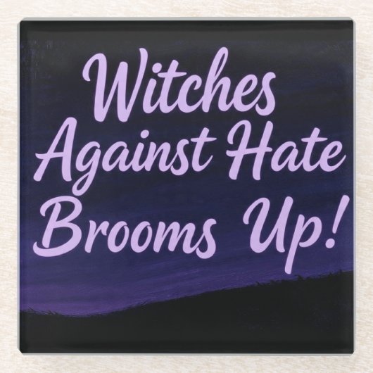 Dessous-de-verre En Verre SorcièresContreHaine (Devant)