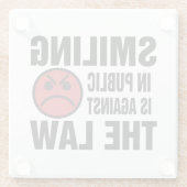 Dessous-de-verre En Verre Sourire en public est contre la loi (Dos)