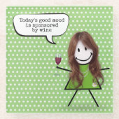 Dessous-de-verre En Verre Stick Girl with Wine and Quote (Devant)