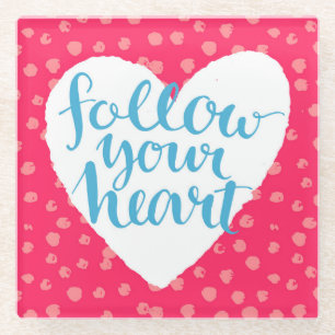 Dessous-de-verre En Verre Suivez votre coeur 3