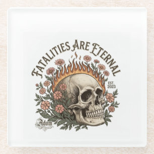 Dessous-de-verre En Verre T-shirt femme ADOM "Les Fatalités Sont Éternelles"