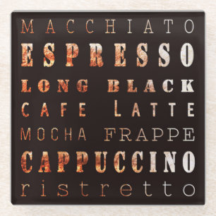 Dessous-de-verre En Verre Type de café moderne élégant Typographie