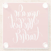 Dessous-de-verre En Verre Votre sont le meilleur professeur (Dos)