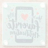 Dessous-de-verre En Verre Vous êtes ma notification préférée Affection numér (Dos)