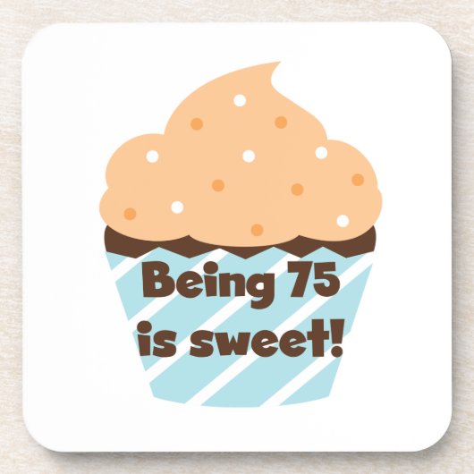 Dessous-de-verre Etre 75 est Sweet Birthday T-shirts et cadeaux (Devant)