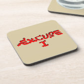 Dessous-de-verre Excuse I (Côté gauche)