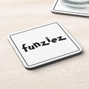 Dessous-de-verre Expression d'argot "Funziez"
