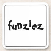 Dessous-de-verre Expression d'argot "Funziez" (Devant)