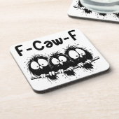Dessous-de-verre F-Caw-F Funny Bird Quote Gifts (Côté gauche)
