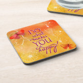 Dessous-de-verre Faites ce qui vous rend heureux (Côté gauche)