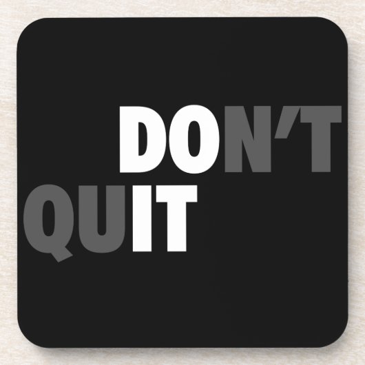 Dessous-de-verre FAITES-LE (NE QUITTEZ PAS) - Motivationnel (Devant)