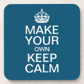 Dessous-de-verre Faites votre propre Calme et de continuer sur les  (Devant)
