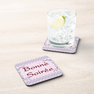 Dessous-de-verre Français : Bonne Soiree Beverage Coaster