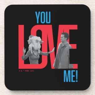 Dessous-de-verre FRIENDS™ Citation You Love Me