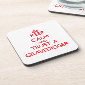 Dessous-de-verre Gardez le calme et faites confiance à un fossoyeur (Côté gauche)