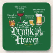 Dessous-de-verre Get Drunk And Go To Heaven (Devant)