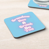 Dessous-de-verre Grandma has a crush on you (Côté gauche)