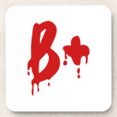 Dessous-de-verre Groupe sanguin B+ Positif #Hôpital d'horreur (Devant)