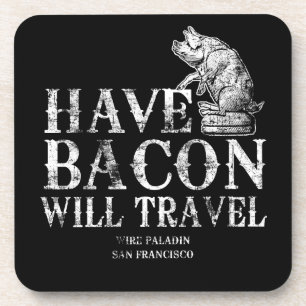 Dessous-de-verre Grunge Avoir Bacon Voyage