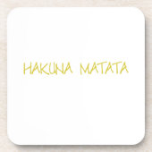 Dessous-de-verre Hakuna matata (Devant)
