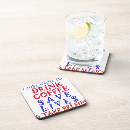 Dessous-de-verre I Just want to drink coffee (Côté Droit)