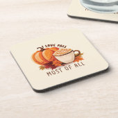 Dessous-de-verre I Love Fall Most Of All - Latte & Autumn Vibes (Côté gauche)
