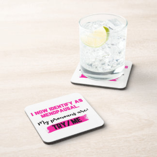 Dessous-de-verre Je m'identifie désormais comme ménopausée. Mes pro
