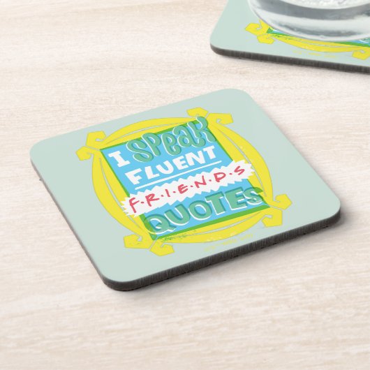 Dessous-de-verre Je parle des devis Fluent FRIENDS™ - Peephole (Côté gauche)