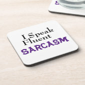 Dessous-de-verre "Je Parle Sarcasme Fluent" Drôle Phrase (Côté gauche)
