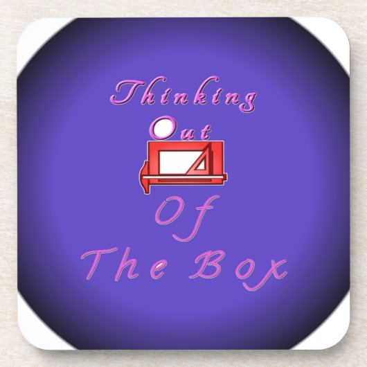 Dessous-de-verre Je pense en dehors de la boîte. (Devant)