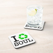 Dessous-de-verre Je Recycle L'Âme (Côté Droit)