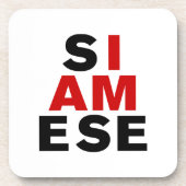 DESSOUS-DE-VERRE JE SUIS SIAMESE (Devant)