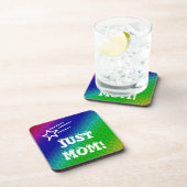 Dessous-de-verre Juste maman (Côté Droit)